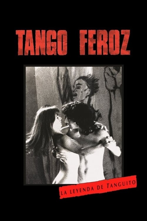 thumb Tango feroz: La leyenda de Tanguito