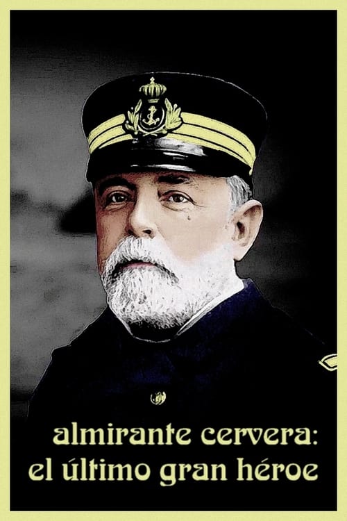 thumb Almirante Cervera: el último gran héroe